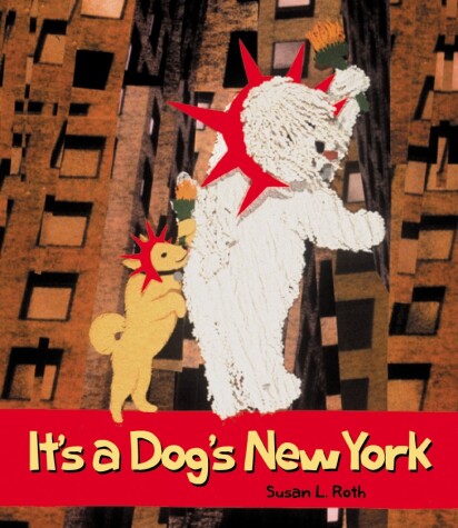 Book cover for It's a Dog's New York