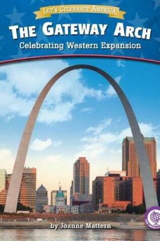 Cover of The Gateway Arch
