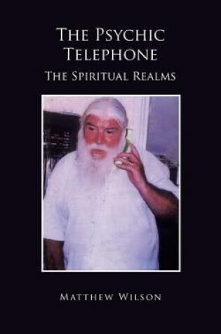 Cover of The Psychic Telephone