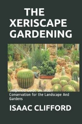 Cover of The Xeriscape Gardening