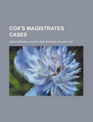 Book cover for Cox's Magistrates Cases Volume 1