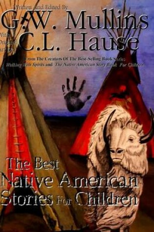 Cover of The Best Native American Stories For Children
