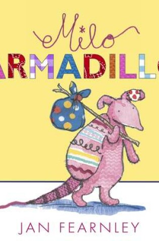 Cover of Milo Armadillo