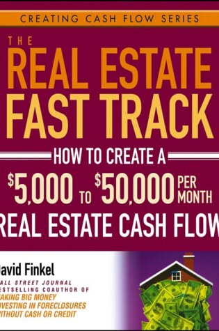 Cover of The Real Estate Fast Track