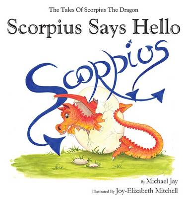 Book cover for Scorpius Says Hello