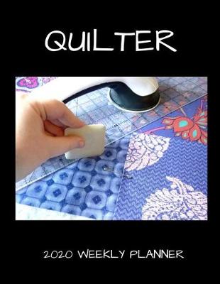 Book cover for Quilter 2020 Weekly Planner