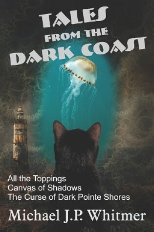 Cover of Tales from the Dark Coast