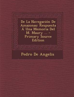 Book cover for de La Navegacion de Amazonas