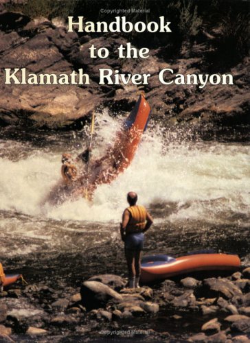 Book cover for Handbook to the Klamath River Canyon
