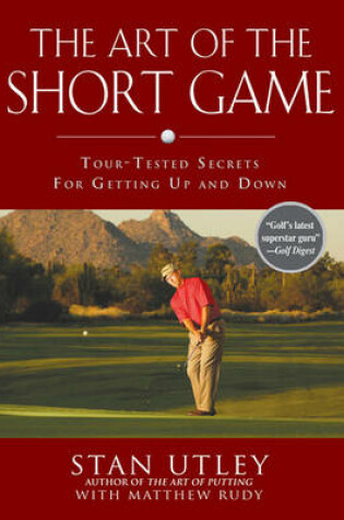 Cover of The Art of the Short Game