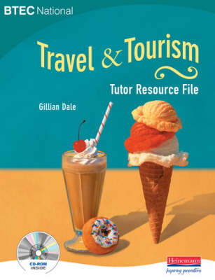 Cover of BTEC National Travel and Tourism Tutor's Resource File with CD-ROM