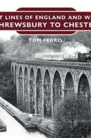 Cover of Shrewsbury to Chester