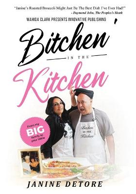 Cover of Bitchen' in the Kitchen