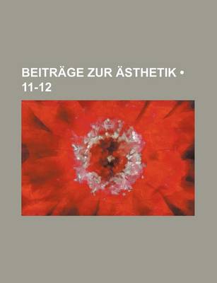 Book cover for Beitrage Zur Asthetik (11-12)