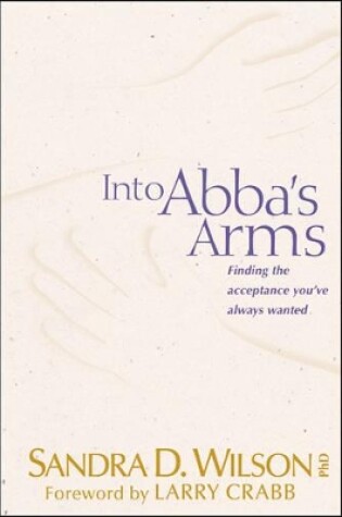 Cover of Into Abba's Arms