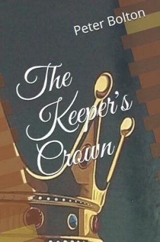 Cover of The Keeper's Crown