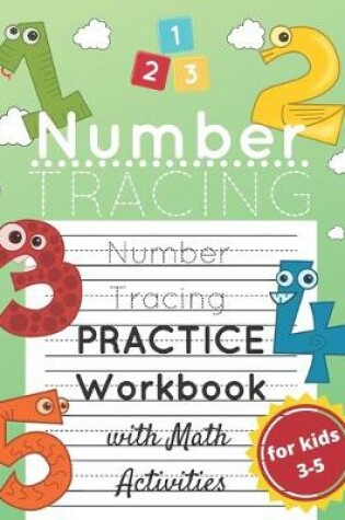 Cover of Number Tracing Practice Workbook for Kids Ages 3-5