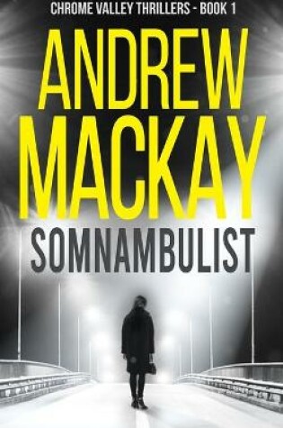 Cover of Somnambulist