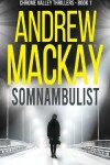 Book cover for Somnambulist