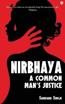 Book cover for Nirbhaya (A Common Man's Justice)