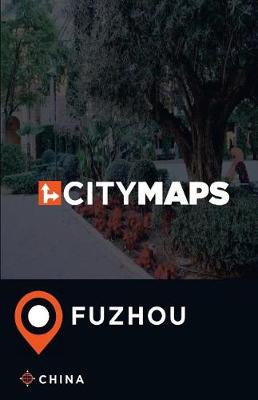 Book cover for City Maps Fuzhou China