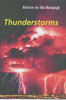 Book cover for Nature on the Rampage: Thunderstorms