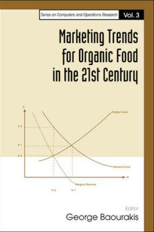 Cover of Marketing Trends for Organic Food in the 21st Century