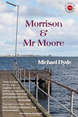Book cover for Morrison & Mr Moore