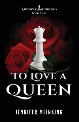 Book cover for To Love a Queen