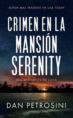 Book cover for Crimen en la Mansión Serenity