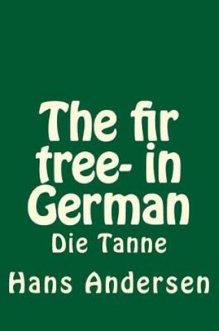 Cover of The fir tree- in German