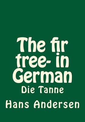 Book cover for The fir tree- in German