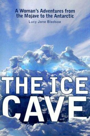 Cover of The Ice Cave