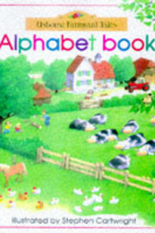 Cover of Farmyard Tales Alphabet Book