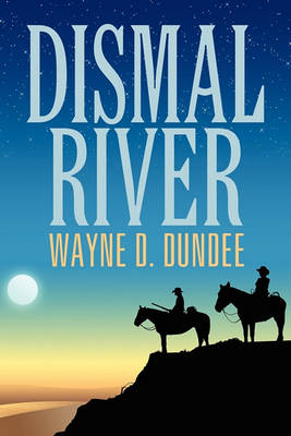 Book cover for Dismal River