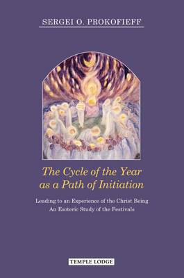 Book cover for The Cycle of the Year as a Path of Initiation Leading to an Experience of the Christ Being