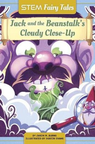Cover of Jack and the Beanstalks Cloudy Close-Up