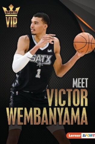 Cover of Meet Victor Wembanyama