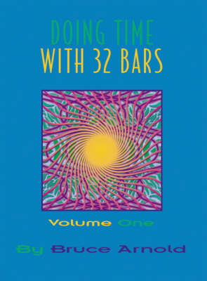 Cover of Doing Time with the 32 Bars