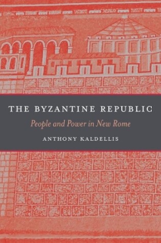 Cover of The Byzantine Republic