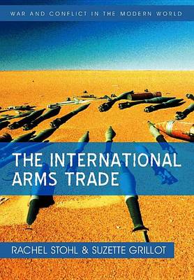 Book cover for The International Arms Trade