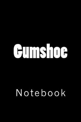 Book cover for Gumshoe