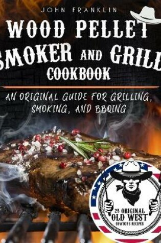 Cover of Wood Pellet Smoker and Grill Cookbook