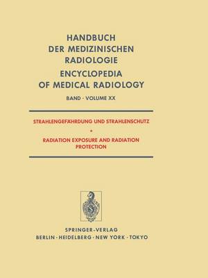 Cover of Strahlengefahrdung Und Strahlenschutz / Radiation Exposure and Radiation Protection