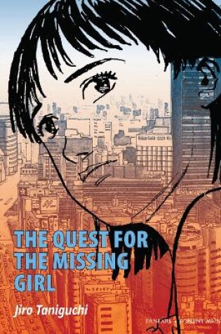 Cover of The Quest For The Missing Girl