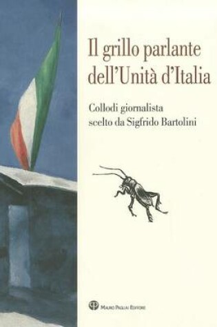 Cover of Il Grillo Parlante Dell'unita D'Italia