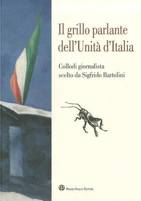 Book cover for Il Grillo Parlante Dell'unita D'Italia