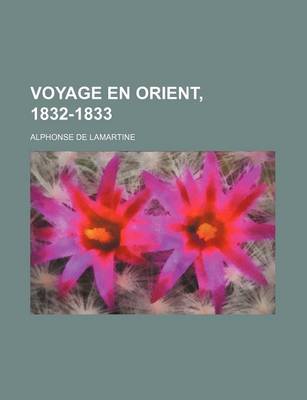 Book cover for Voyage En Orient, 1832-1833 (1)