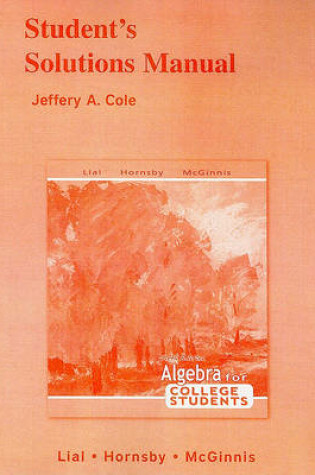 Cover of Student Solutions Manual for Algebra for College Students