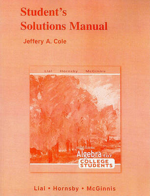 Book cover for Student Solutions Manual for Algebra for College Students